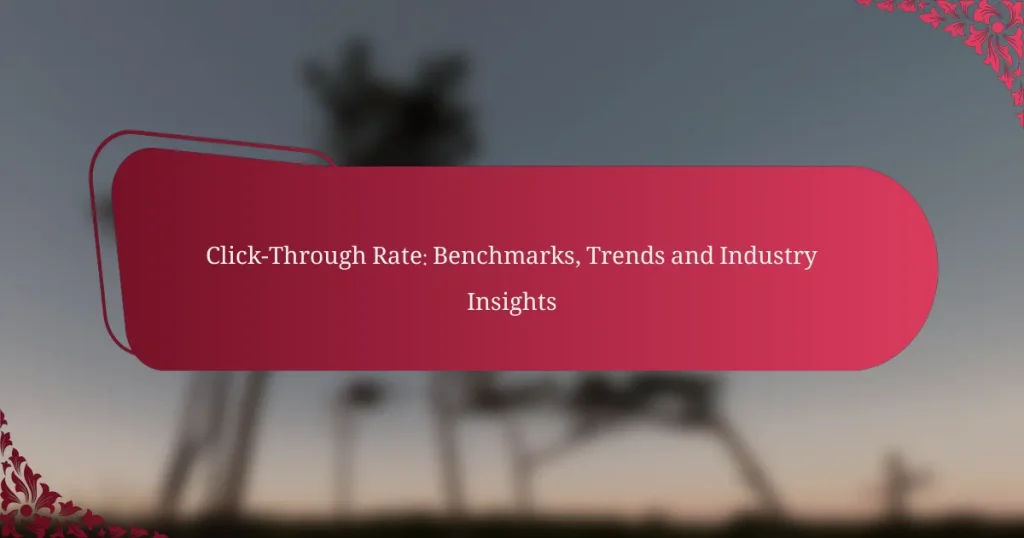 Klikkimissagedus: võrdlusalused, trendid ja tööstuse teadmised