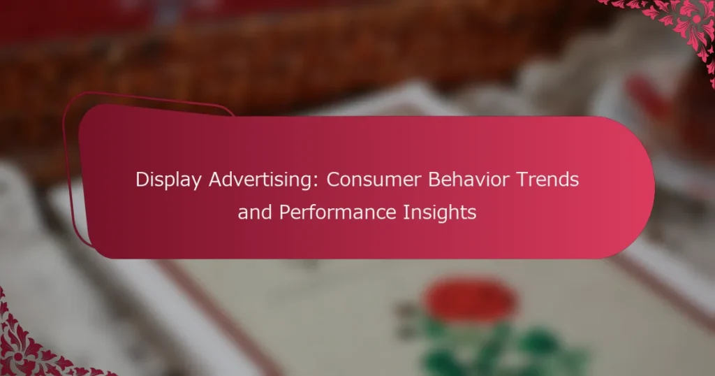 Display-reklaam: tarbijakäitumise suundumused ja tulemuslikkuse teadmised