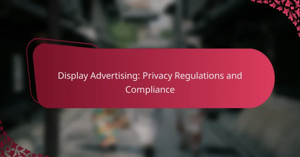 Ekraanireklaam: Privaatsusnõuded ja Vastavus